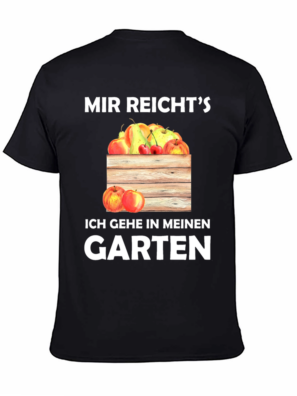 Mir Reichts Garden T-Shirt