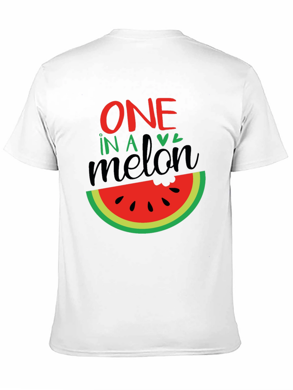 One in a Melon T-Shirt