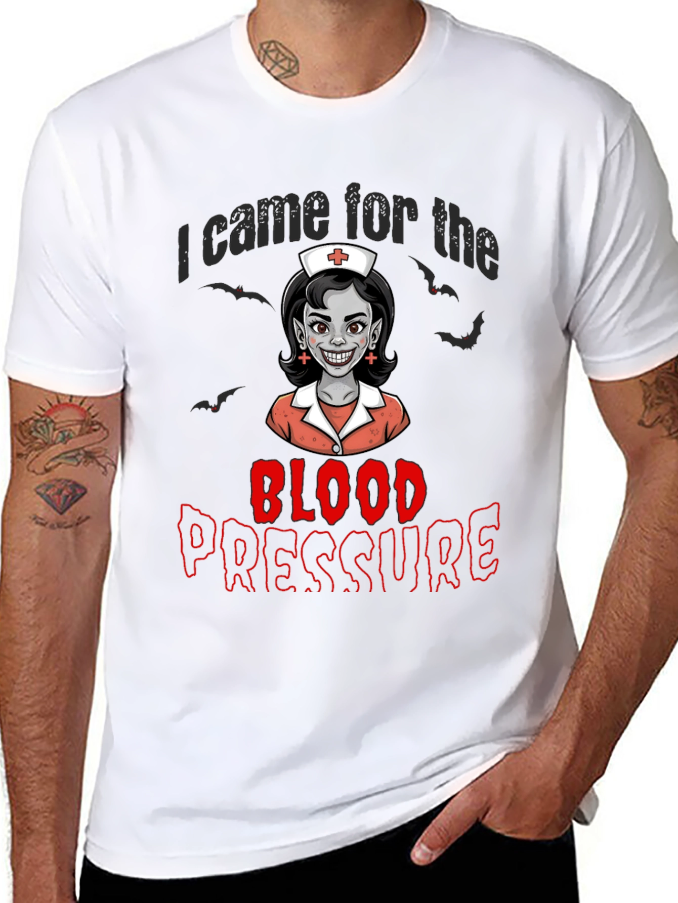 I Came for the Blood Pressure T-Shirt