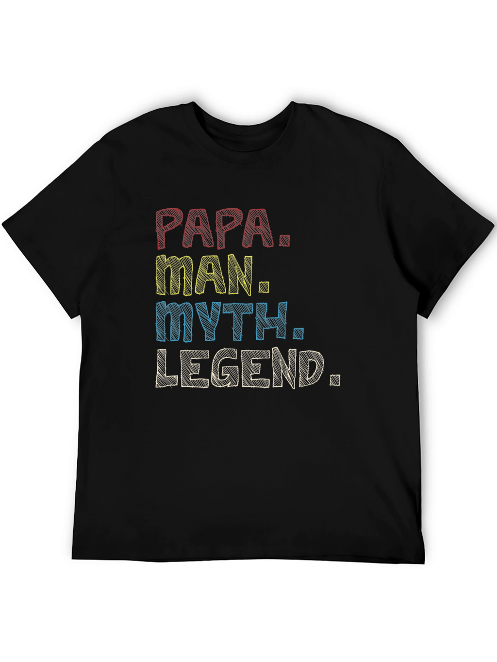Papa Man Myth Legend Graphic Tee