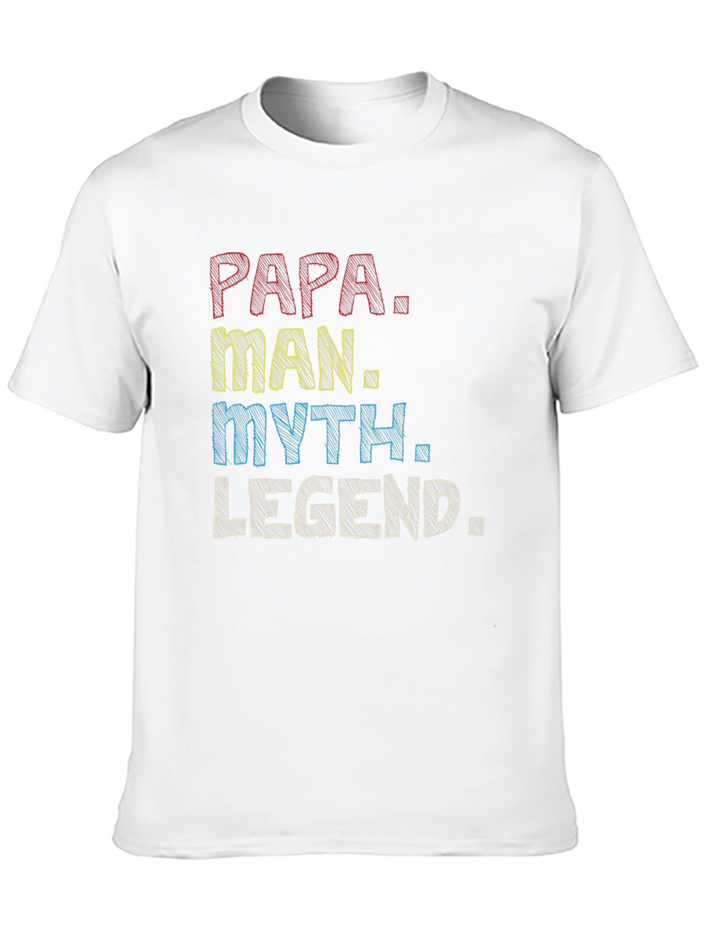 Papa Man Myth Legend Graphic Tee