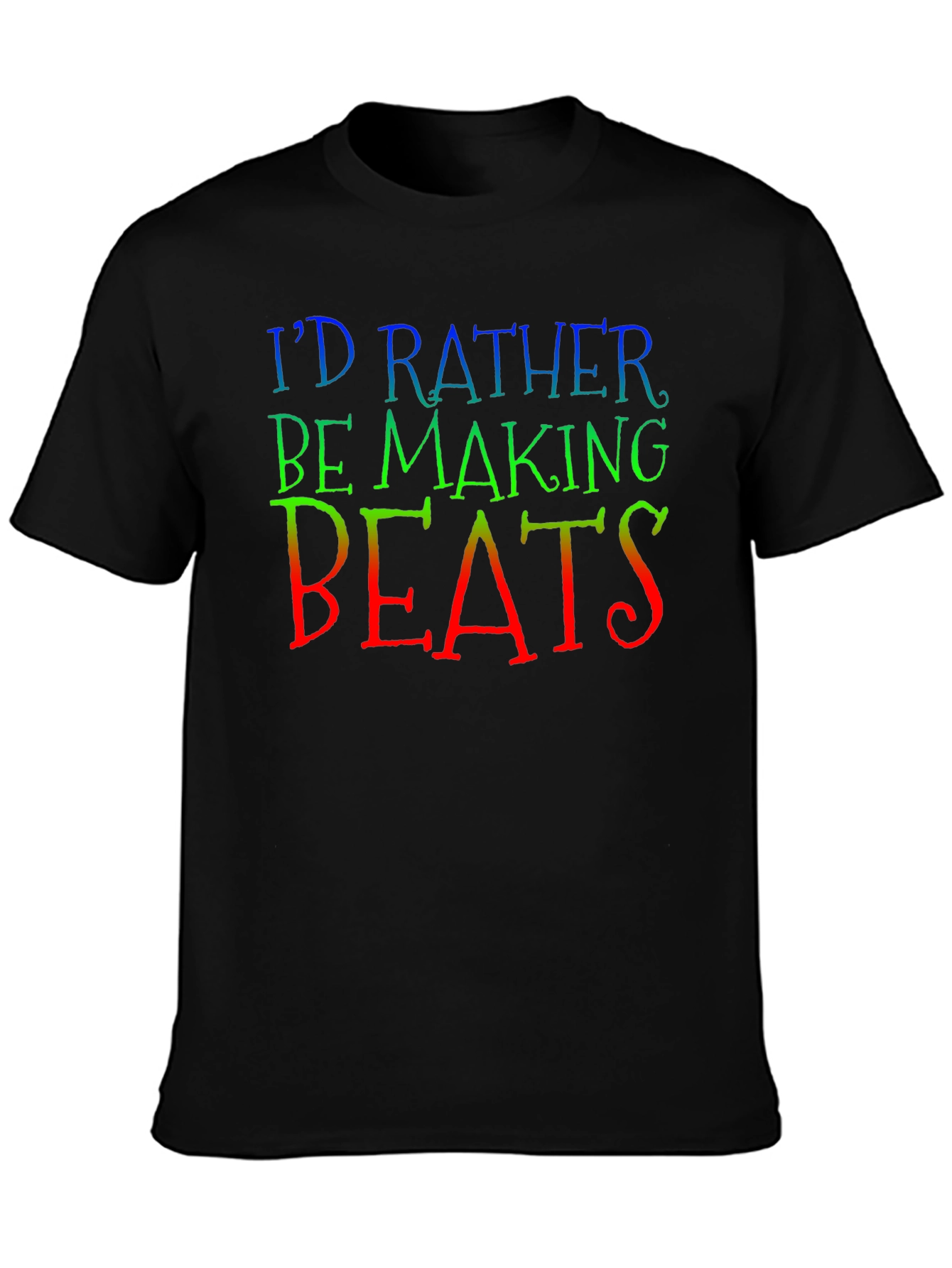 Id Rather Be Making Beats Graphic Tee