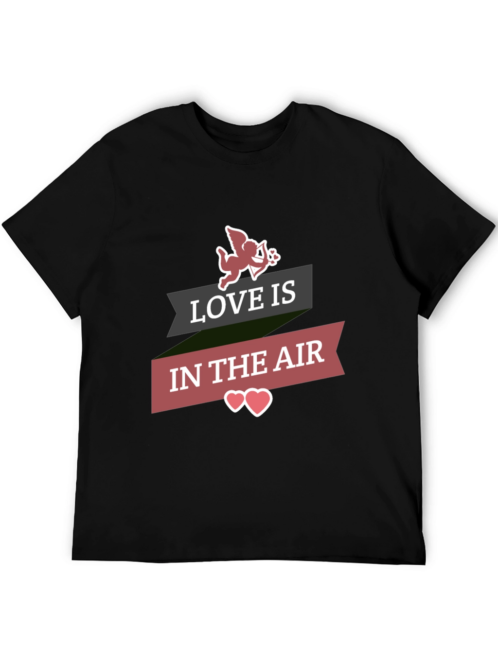 Love is in the Air Valentines Day Graphic T-Shirt
