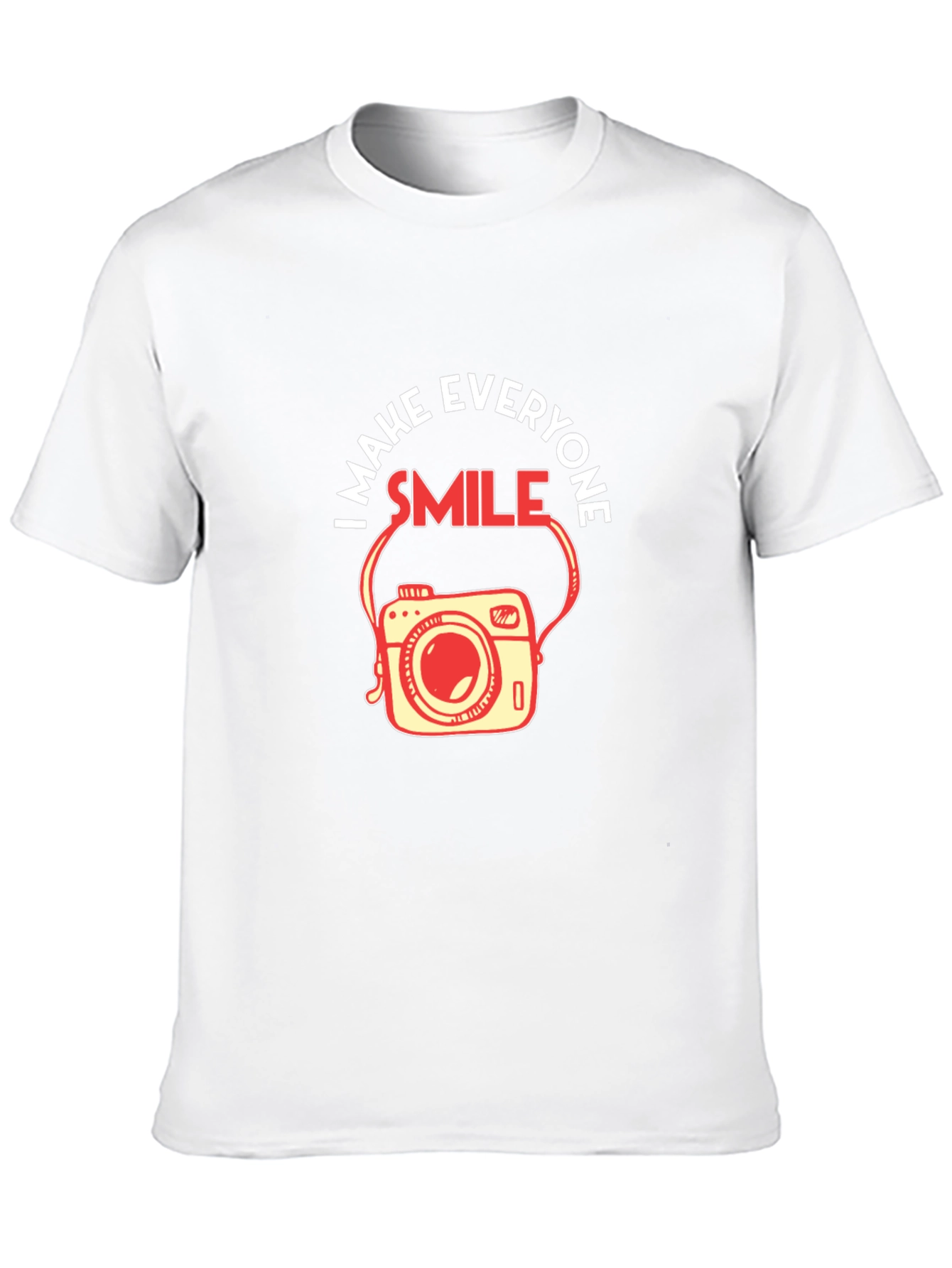 I Make Everyone Smile Camera T-Shirt
