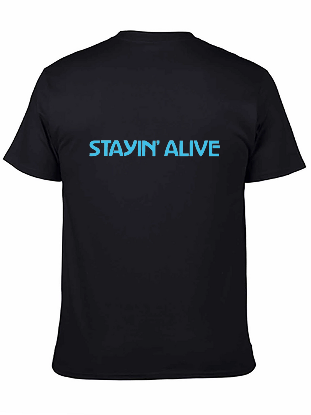 Stayin Alive Graphic Tee - Classic Black T-Shirt