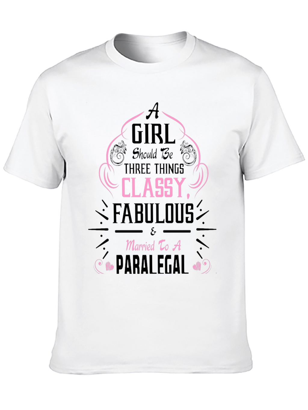 Classy Fabulous Paralegal T-Shirt