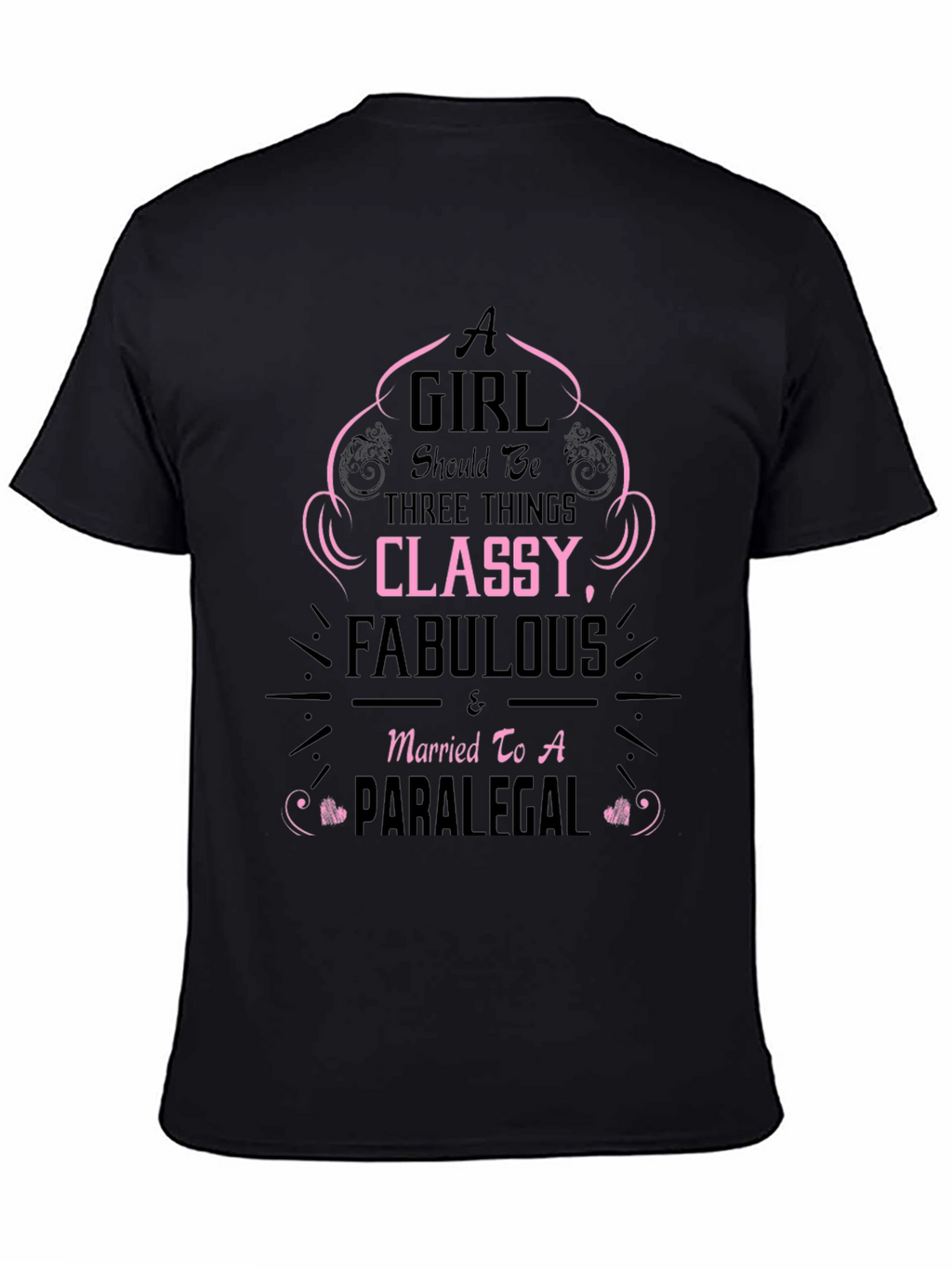 Classy Fabulous Paralegal T-Shirt