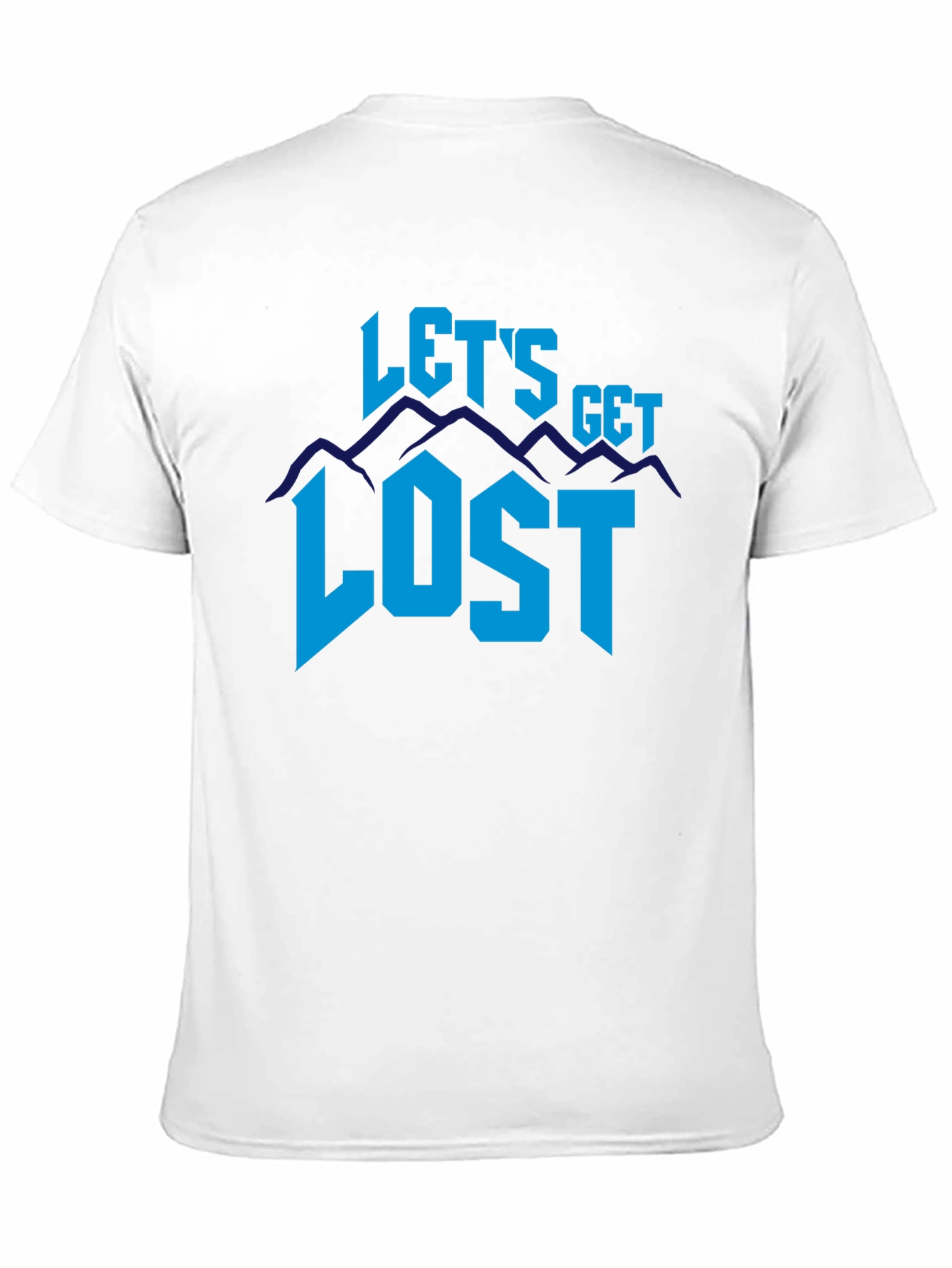 Lets Get Lost T-Shirt - Adventure Tee