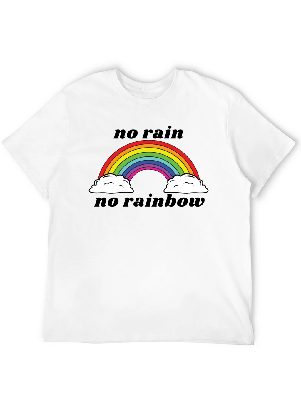 No Rain No Rainbow Graphic Tee