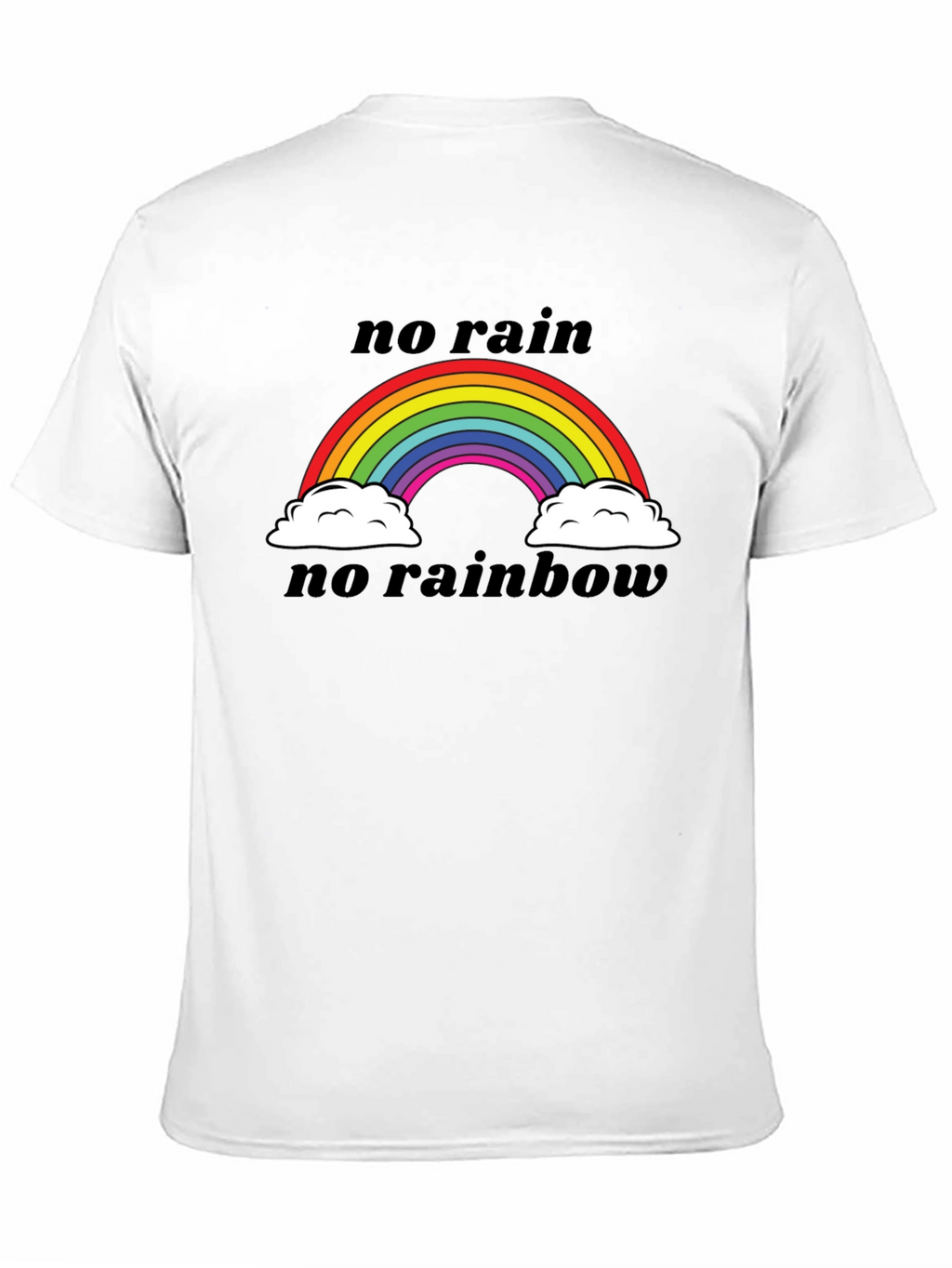 No Rain No Rainbow Graphic Tee
