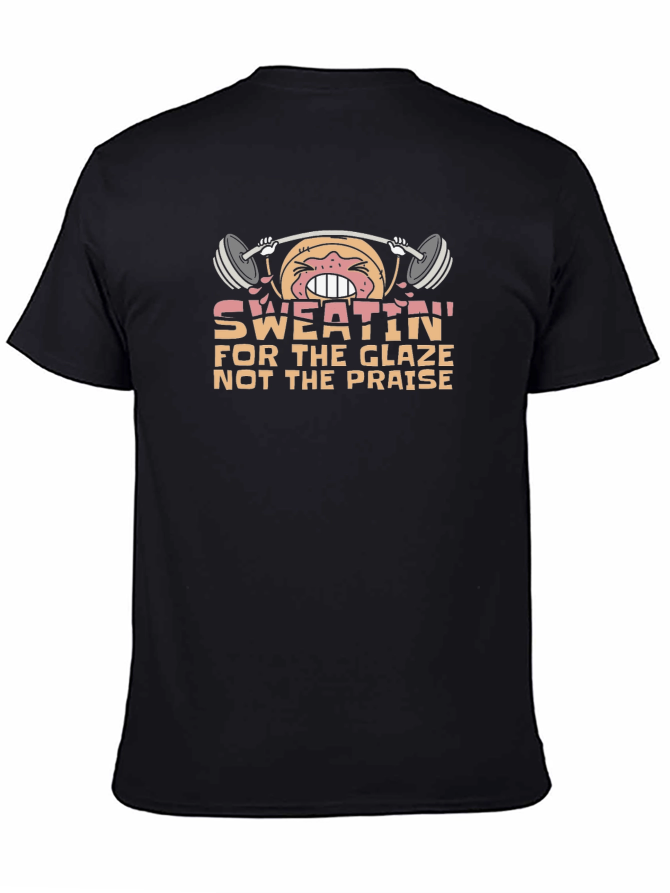 Sweatin For The Glaze Funny Workout T-Shirt