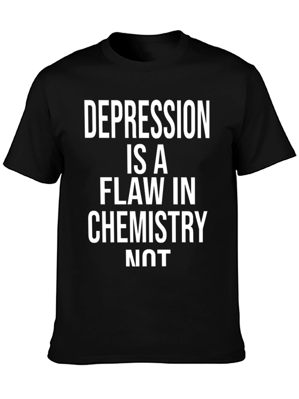 Depression Chemistry T-Shirt - Slogan Tee