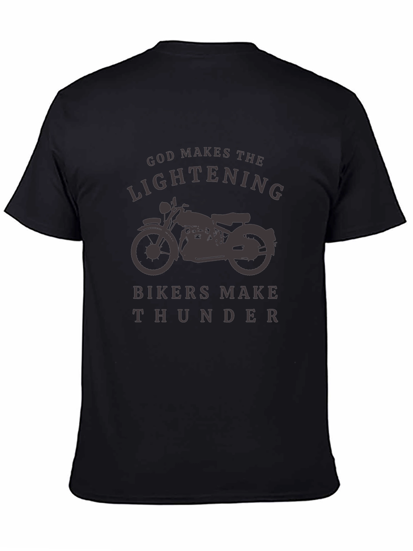 God Makes Lightning Bikers Make Thunder T-Shirt