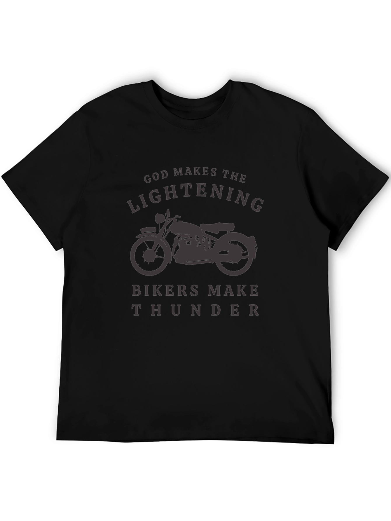 God Makes Lightning Bikers Make Thunder T-Shirt