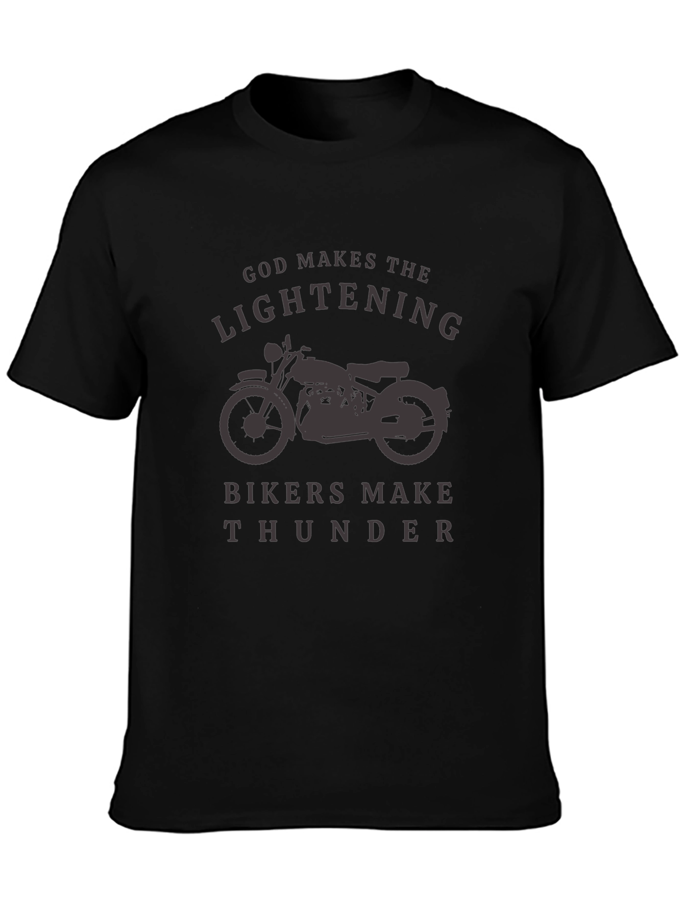 God Makes Lightning Bikers Make Thunder T-Shirt