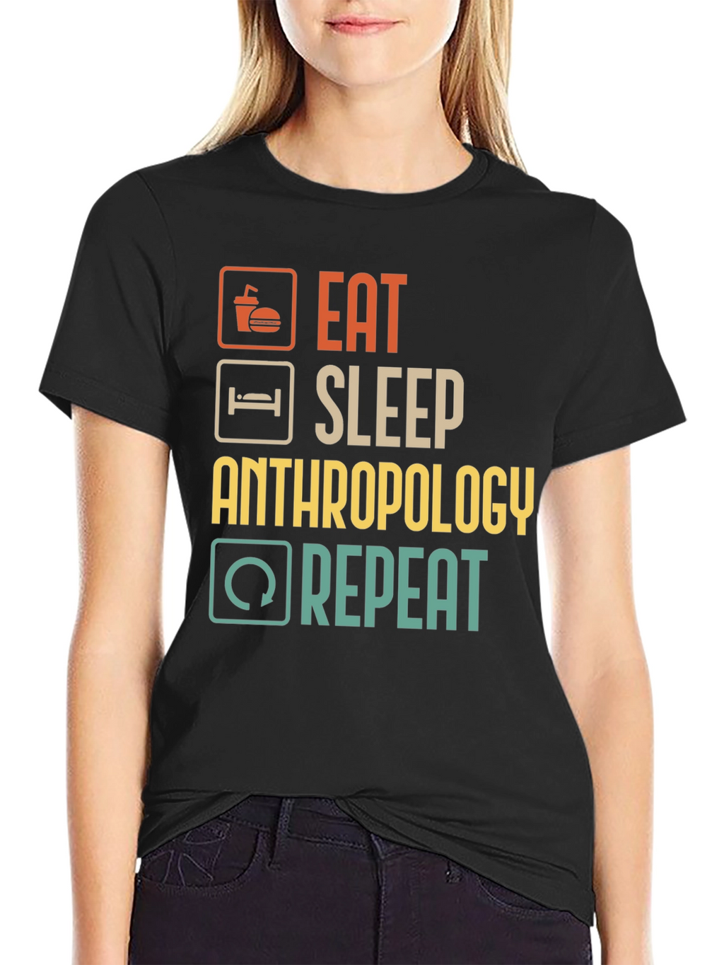 Eat Sleep Anthropology Repeat T-Shirt