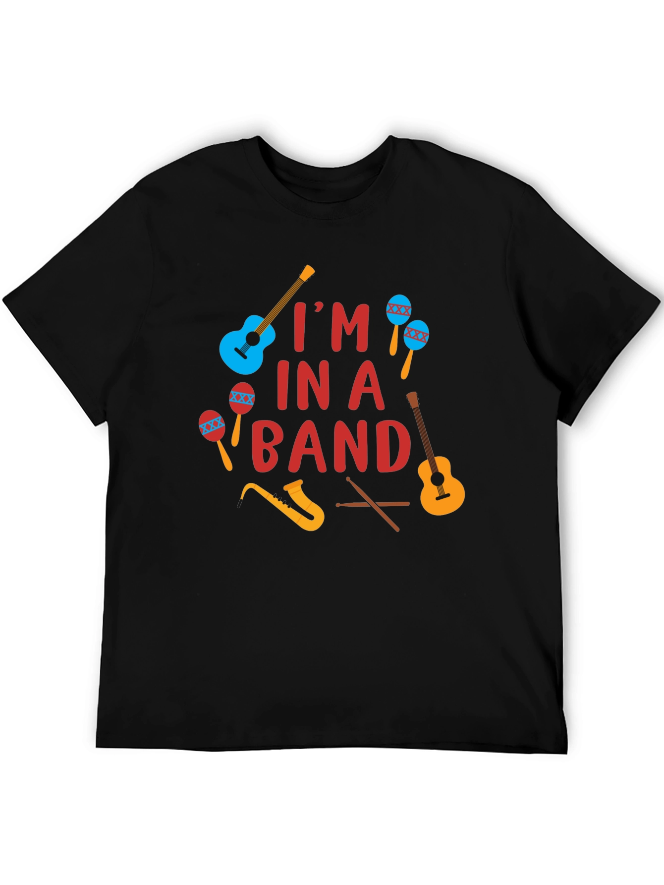 Im In A Band T-Shirt Music Instruments Design