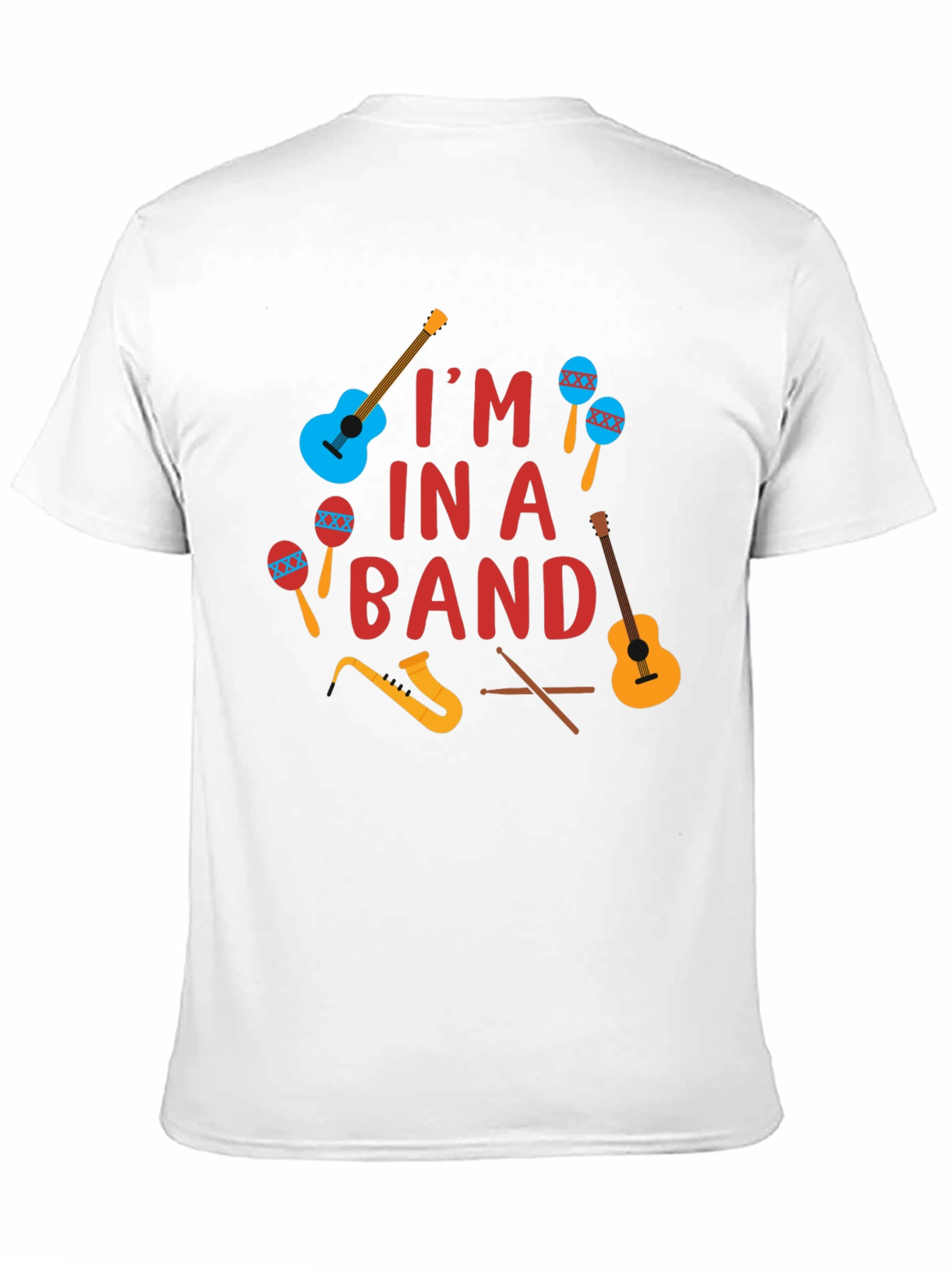 Im In A Band T-Shirt Music Instruments Design