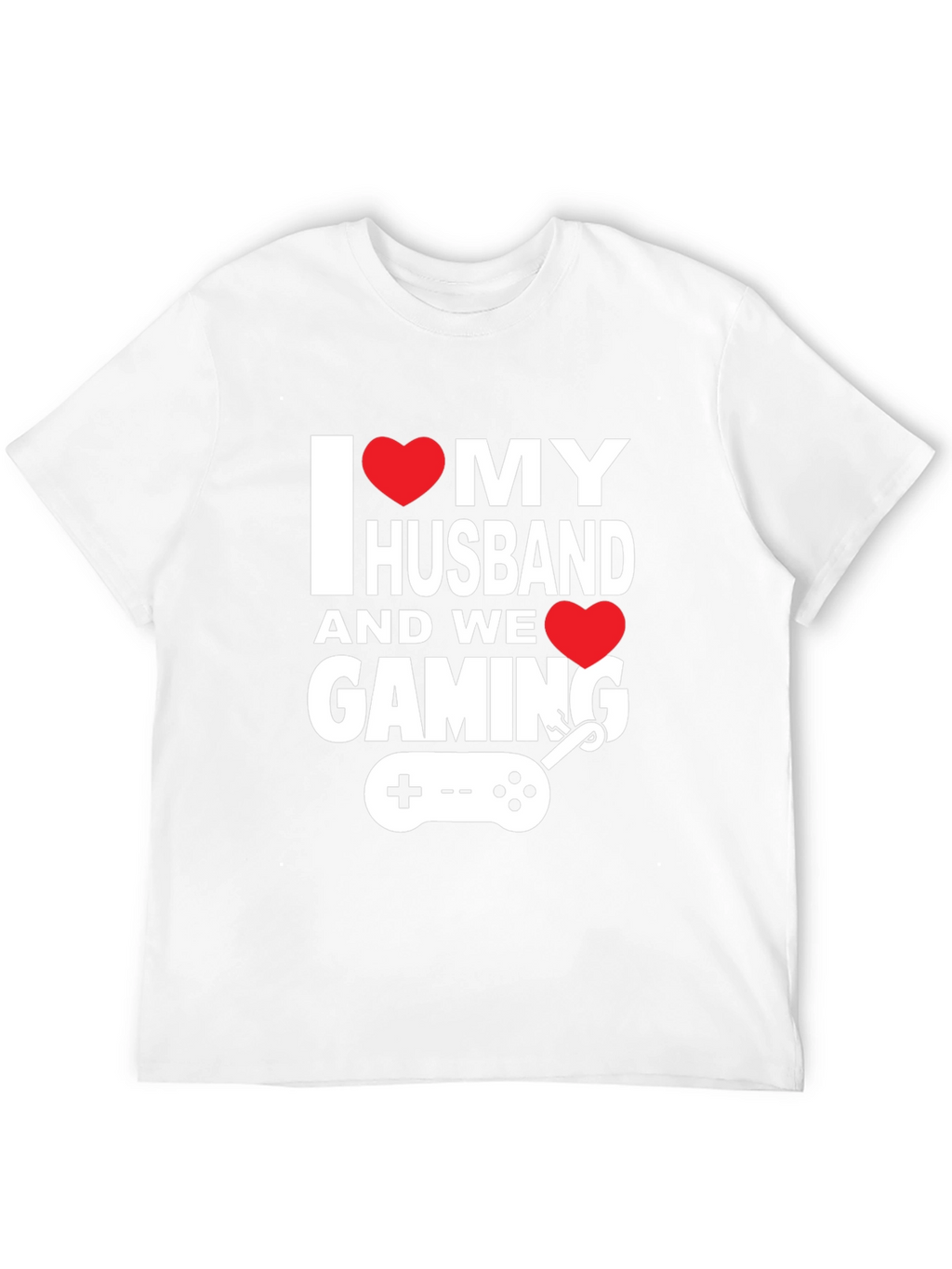 I Love My Husband Gaming T-Shirt