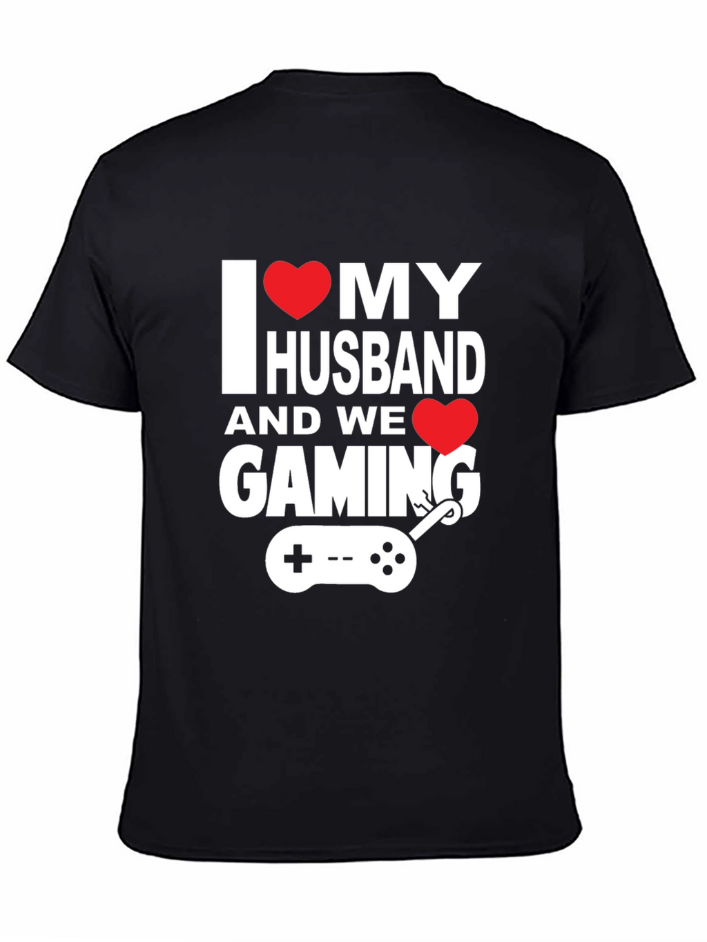 I Love My Husband Gaming T-Shirt