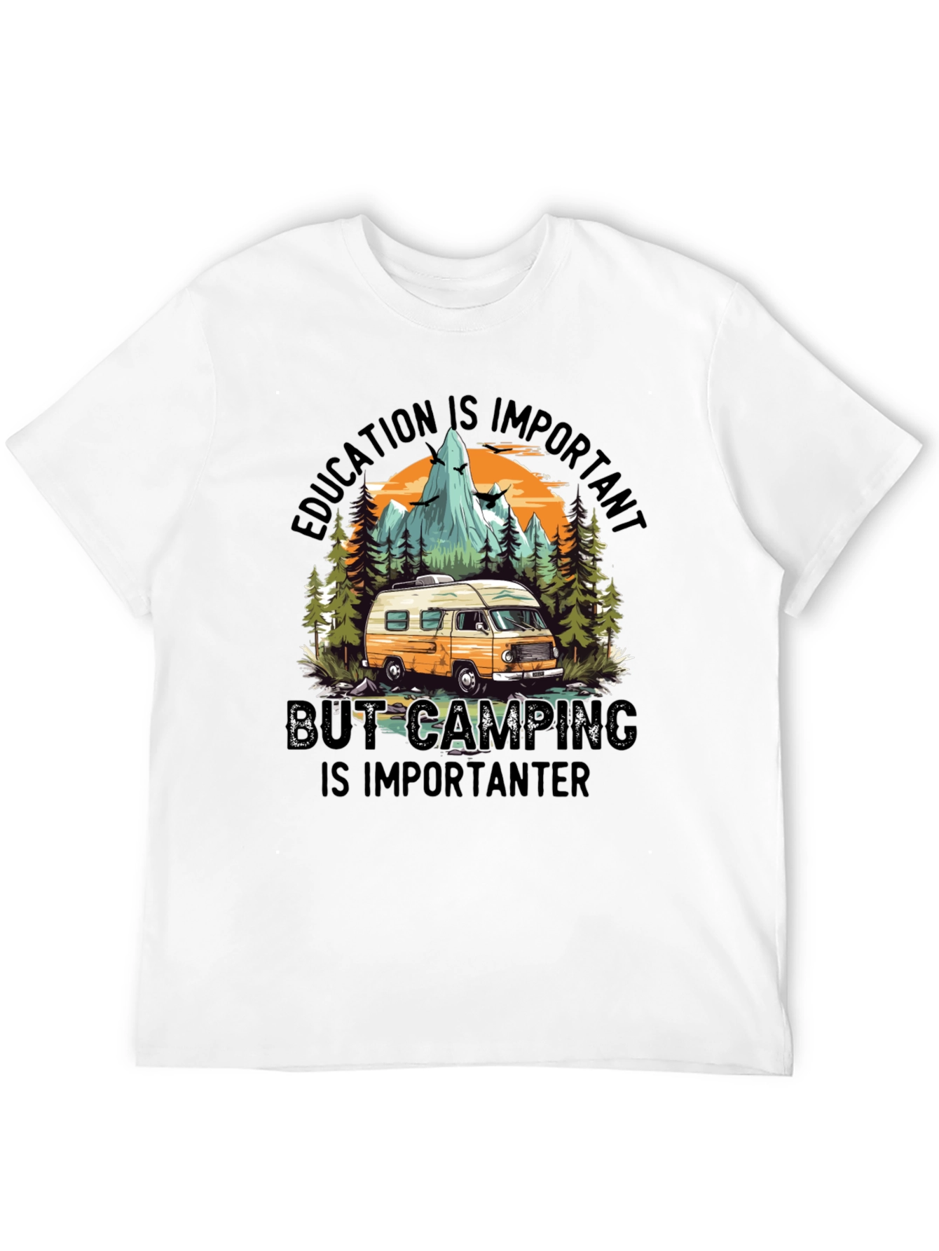 Camping Humor T-Shirt: Education vs. Adventure