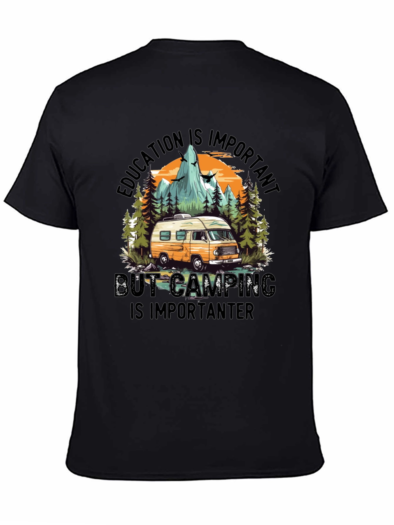 Camping Humor T-Shirt: Education vs. Adventure
