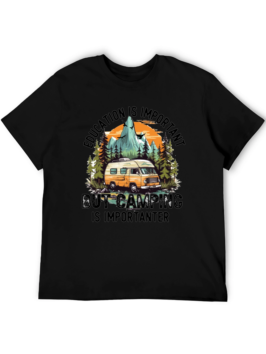 Camping Humor T-Shirt: Education vs. Adventure