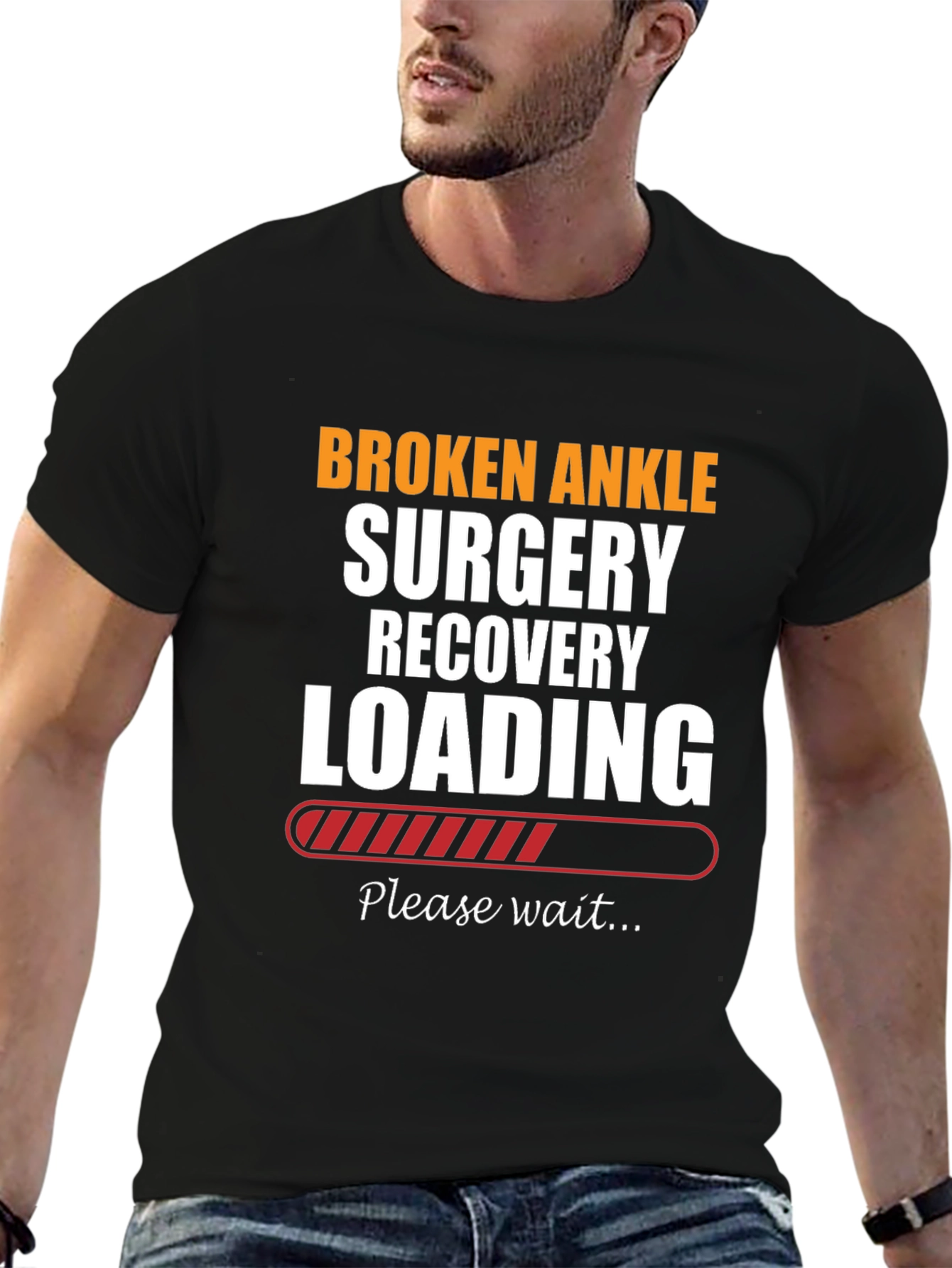 Broken Ankle Surgery Recovery Loading T-Shirt