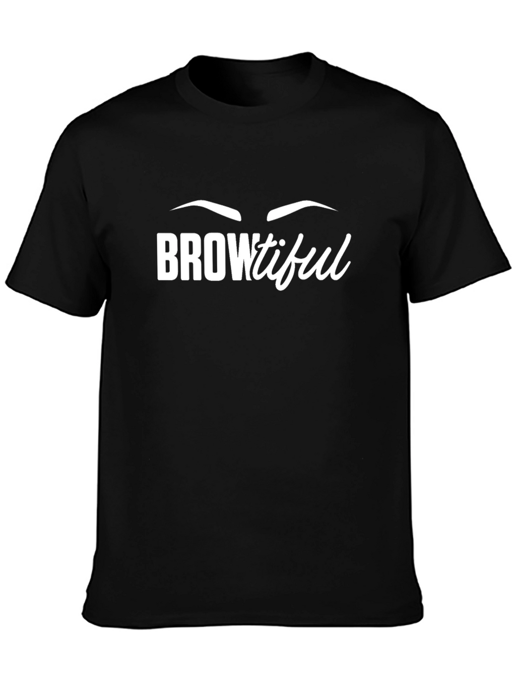 Browtiful Graphic Tee - Unisex Black T-Shirt