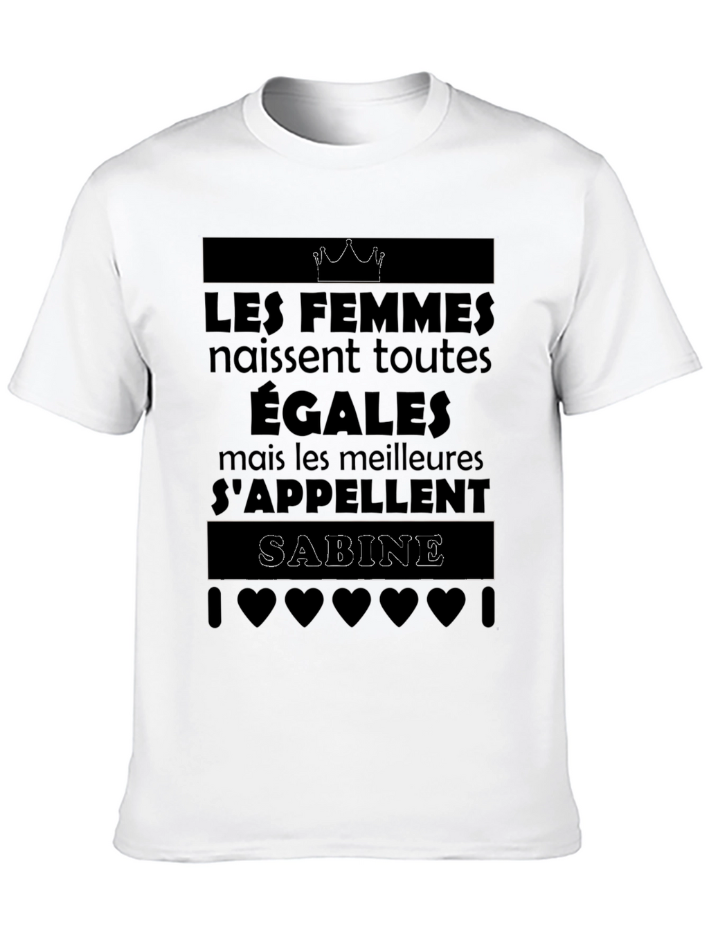 Women are Equal Name Sabine T-Shirt