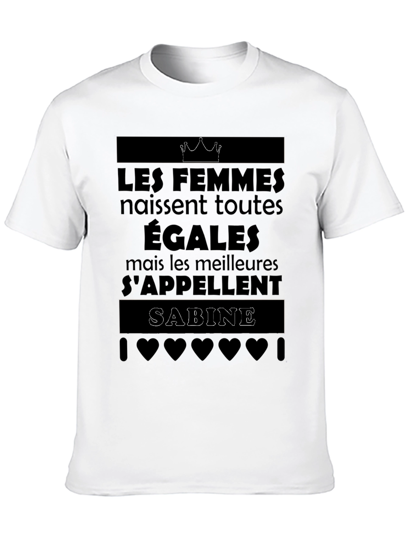 Women are Equal Name Sabine T-Shirt