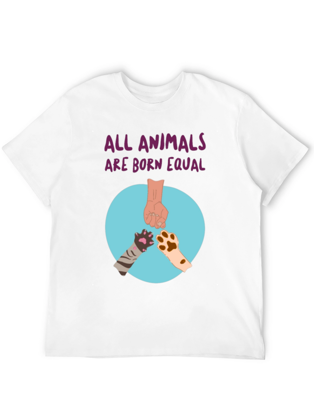 Equality T-Shirt - All Animals Are Born Equal