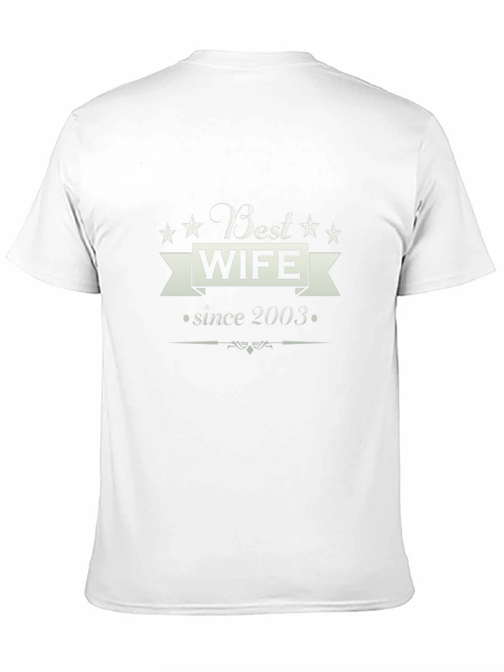 Best Wife Since 2003 T-Shirt