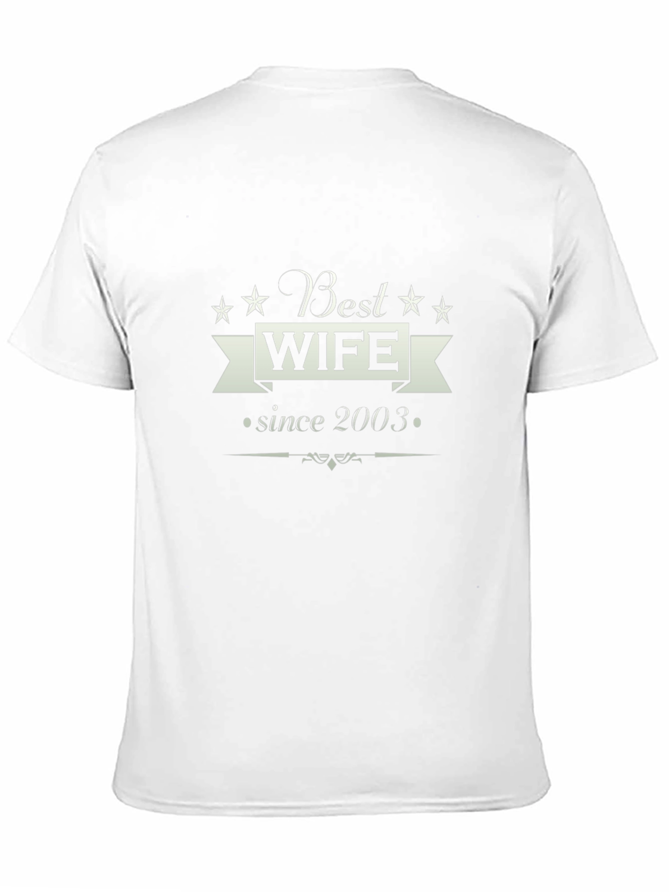Best Wife Since 2003 T-Shirt