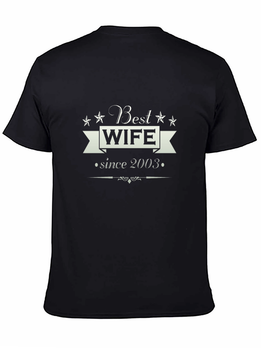 Best Wife Since 2003 T-Shirt