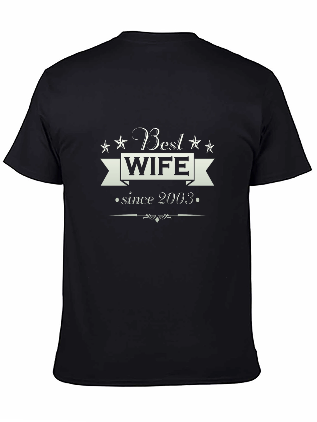 Best Wife Since 2003 T-Shirt