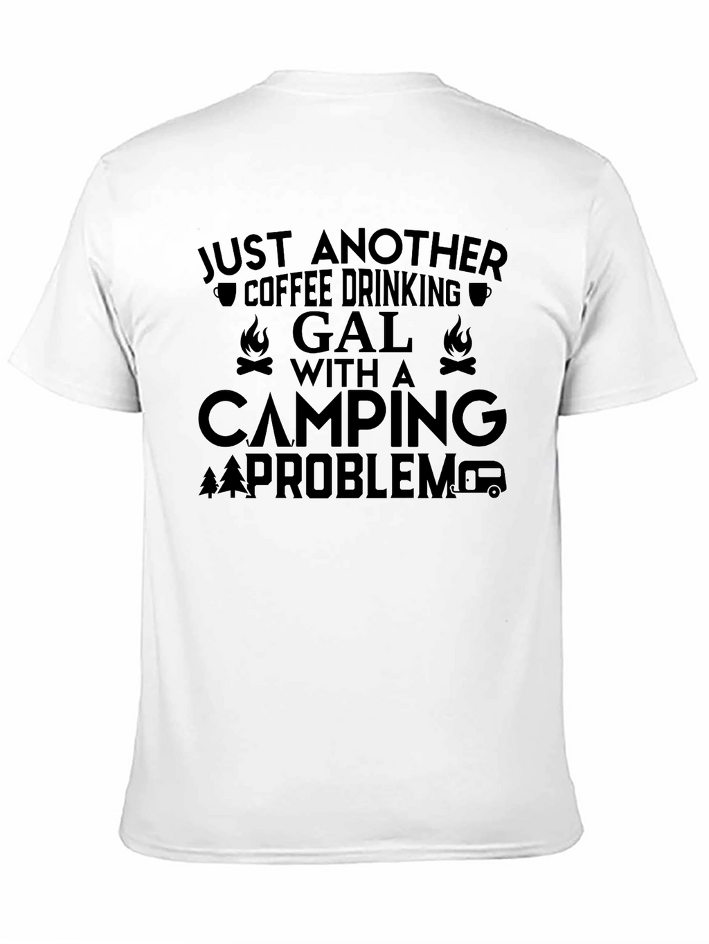 Coffee Drinking Camping Gal T-Shirt
