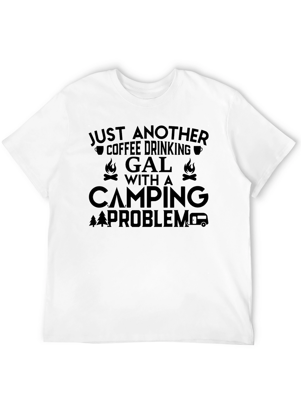 Coffee Drinking Camping Gal T-Shirt