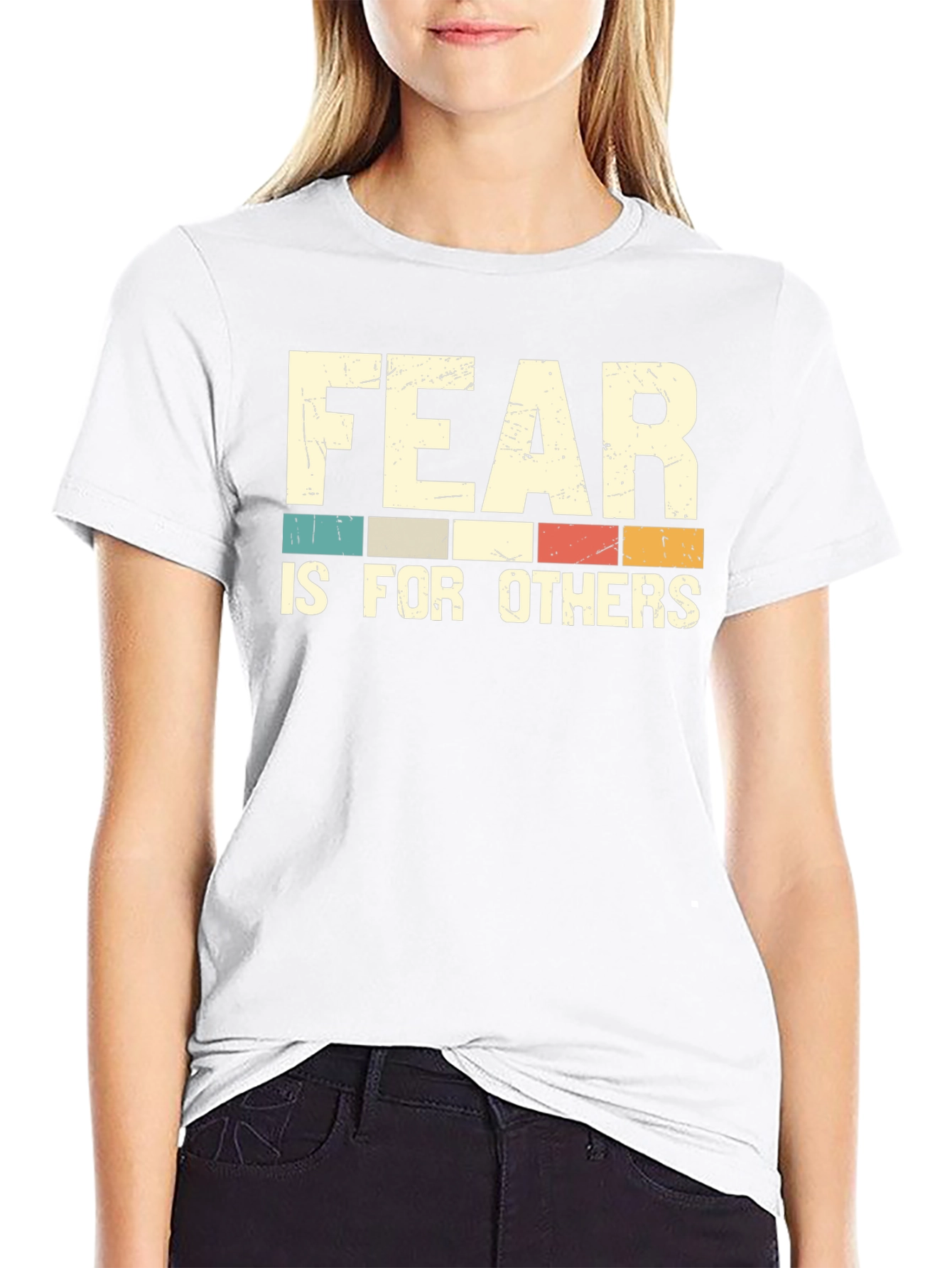 Fear Is For Others Graphic Tee