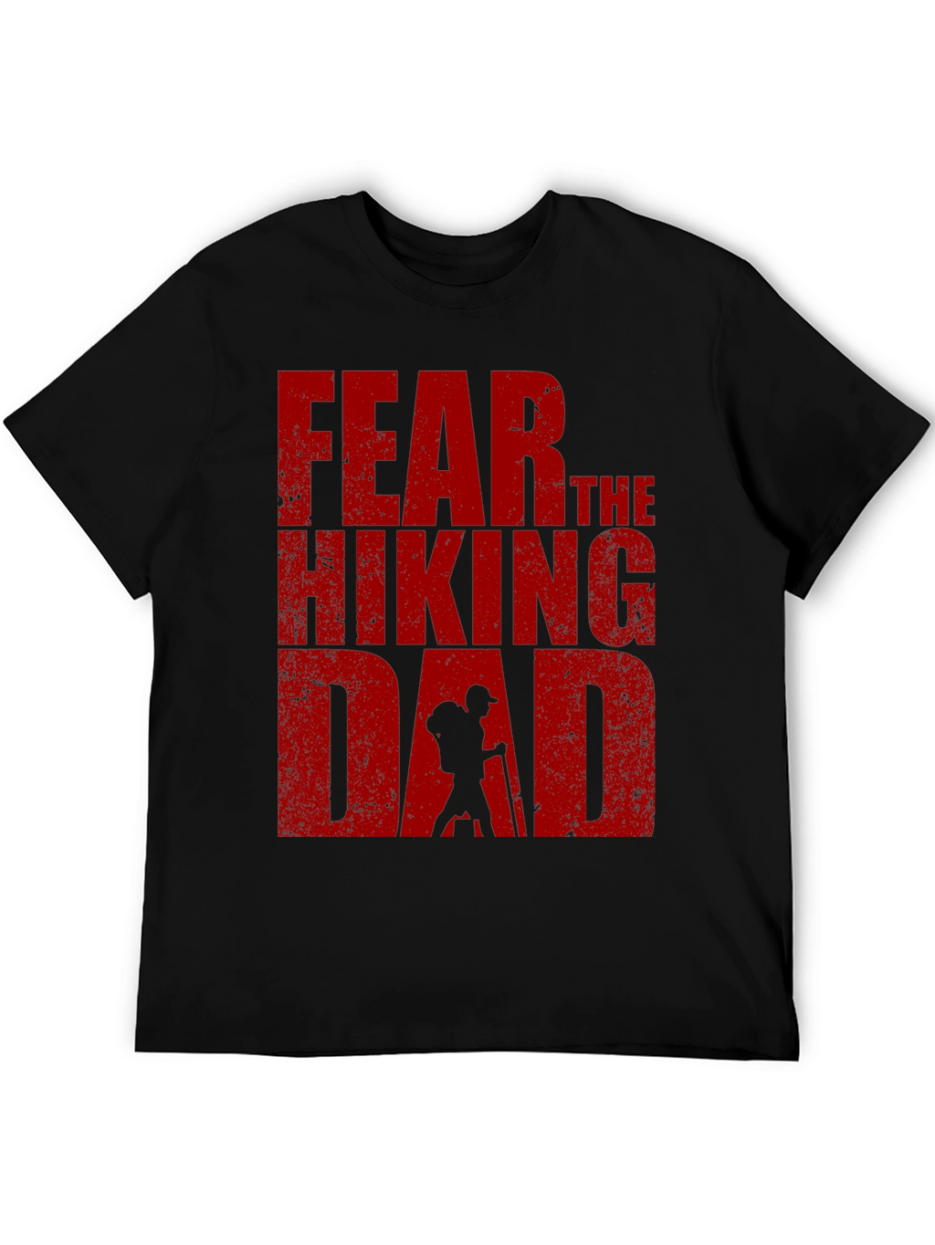 Fear The Hiking Dad T-Shirt - Black