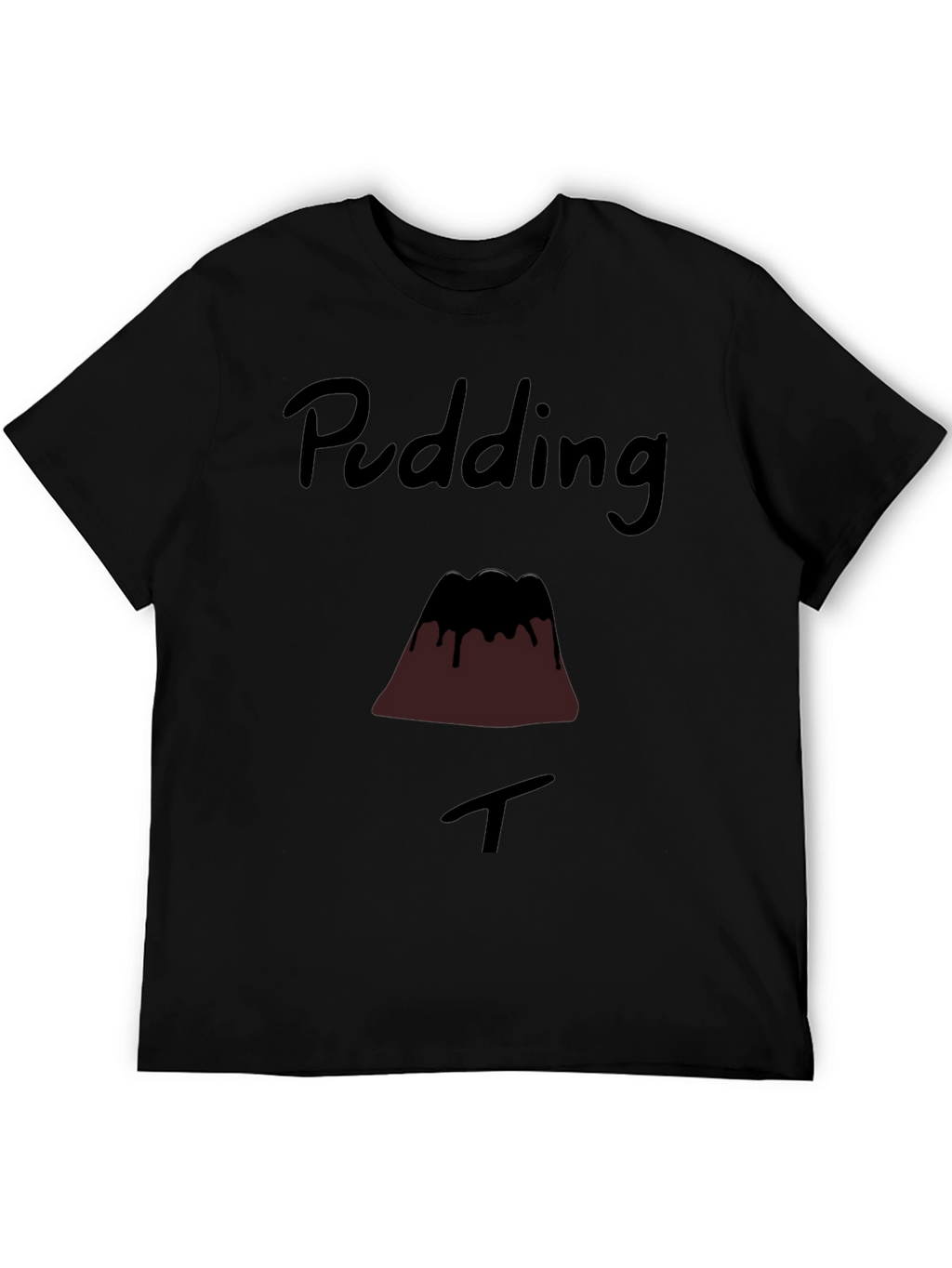 Pudding T-Shirt - Funny Dessert Graphic Tee