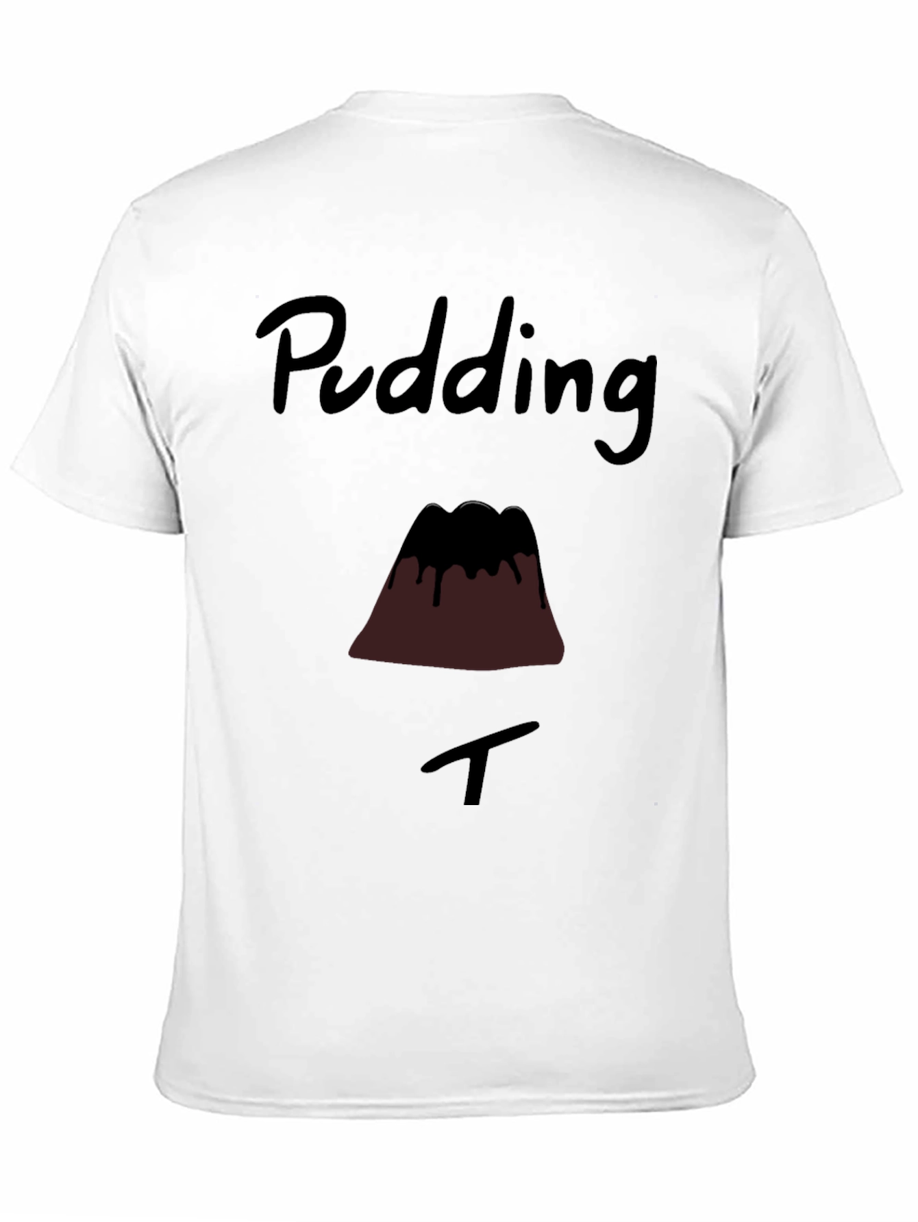 Pudding T-Shirt - Funny Dessert Graphic Tee