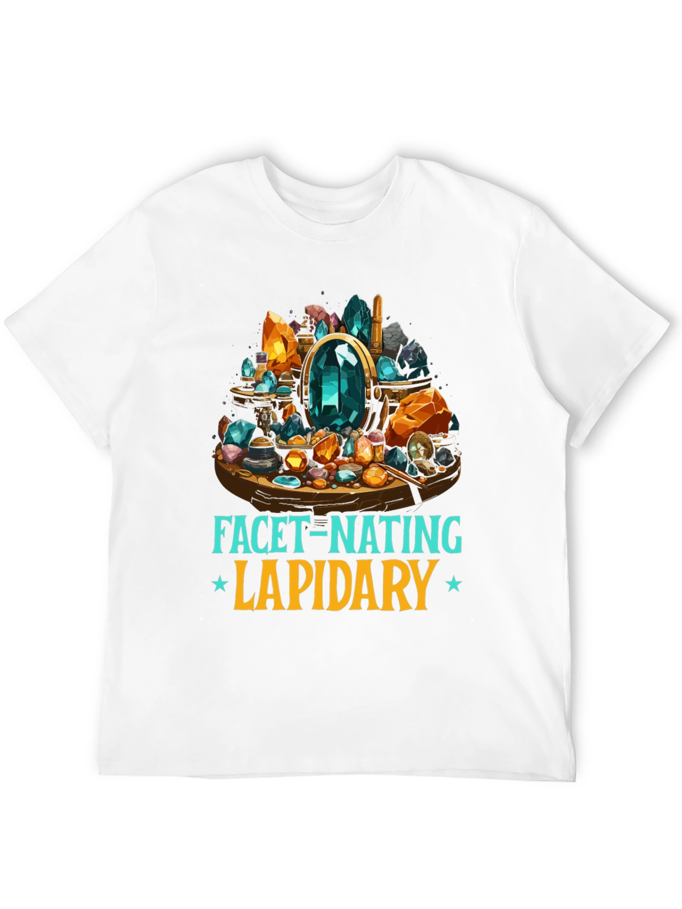 Facet-Nating Lapidary T-Shirt Gemstone Design