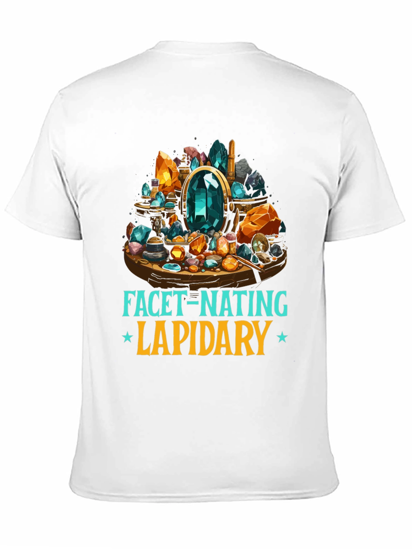 Facet-Nating Lapidary T-Shirt Gemstone Design