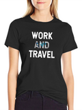 Work And Travel Black T-Shirt