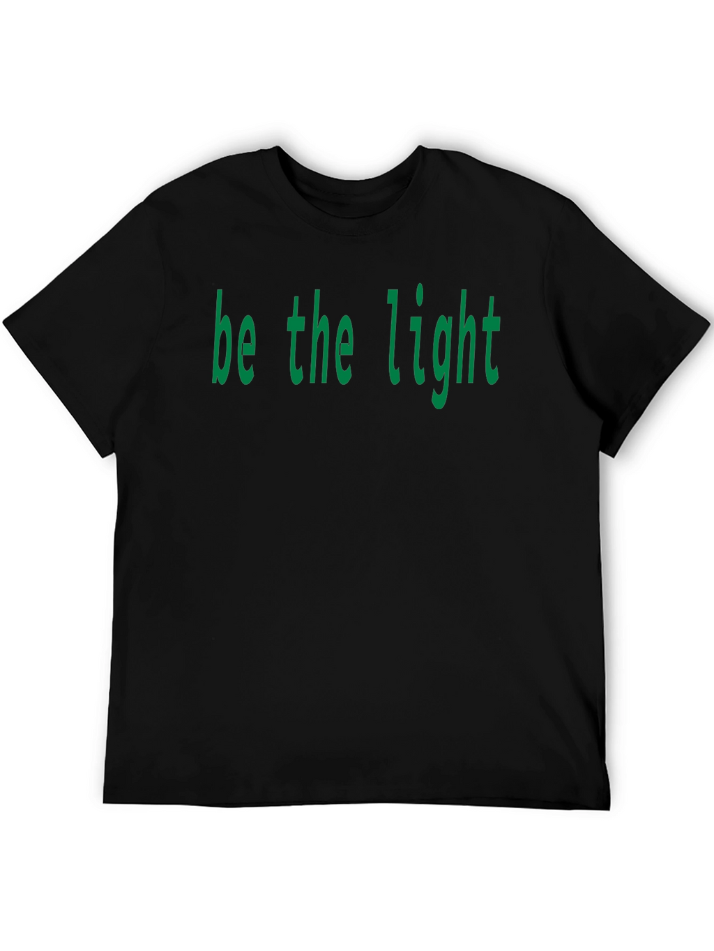 Be The Light T-Shirt - Casual Comfort