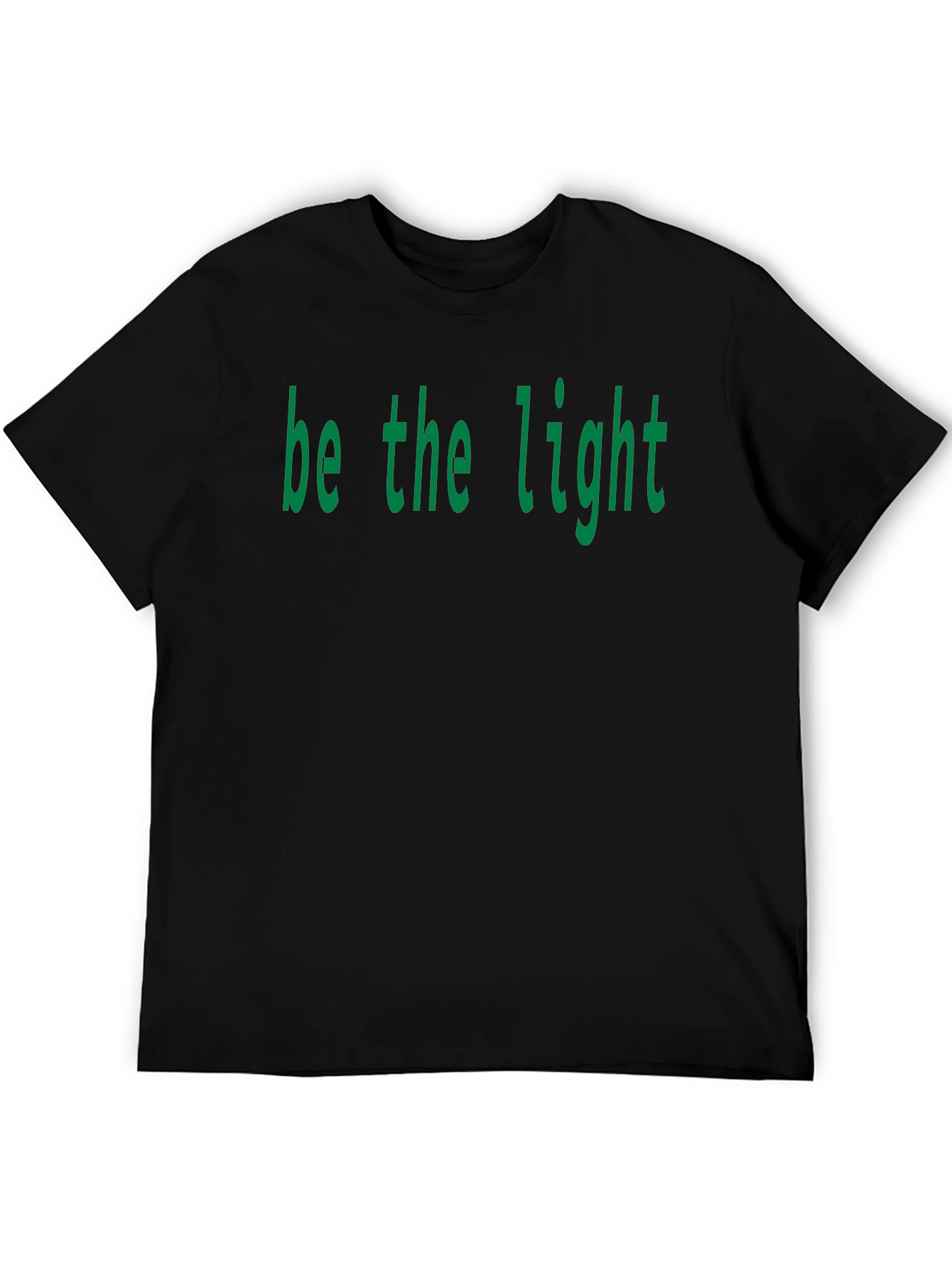 Be The Light T-Shirt - Casual Comfort