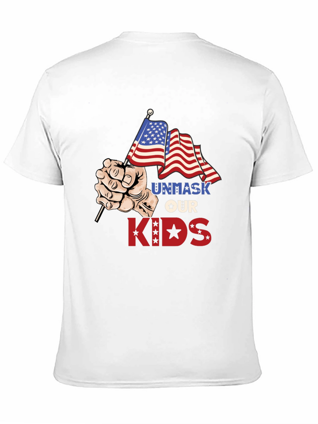 Unmask Our Kids Patriotic T-Shirt