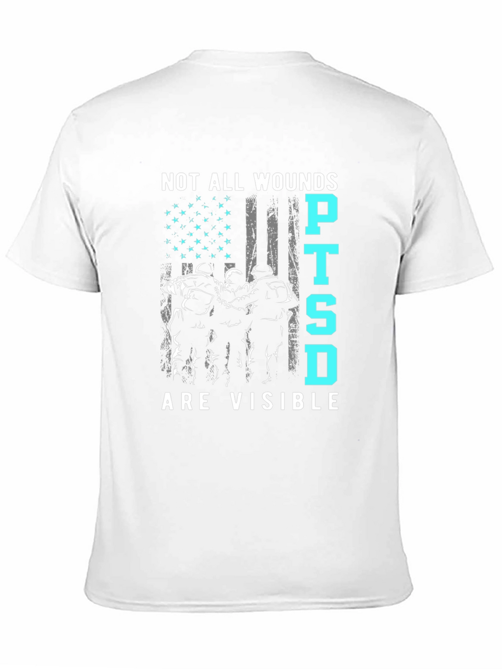 PTSD Awareness T-Shirt - Not All Wounds Are Visible