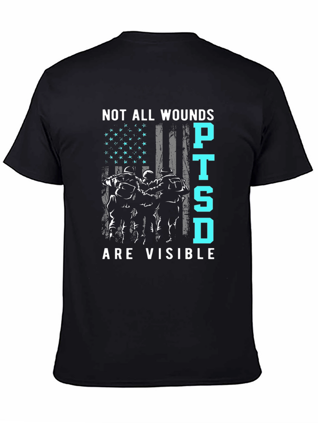 PTSD Awareness T-Shirt - Not All Wounds Are Visible